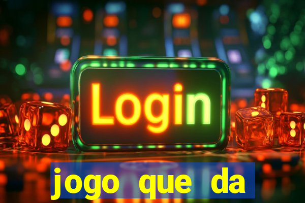 jogo que da dinheiro de verdade sem precisar depositar